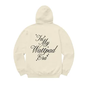 IN MY WATTPAD ERA HOODIE -  BONE