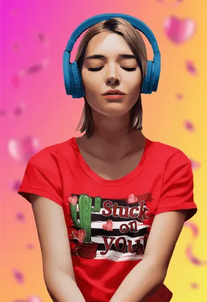 STUCK ON YOU T-shirt